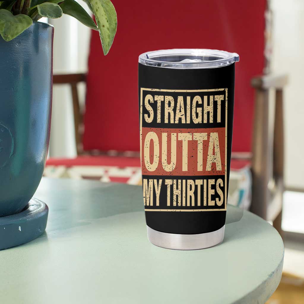 40th Birthday Tumbler Cup Straight Outta My Thirties 1986 40 Year Old Birthday