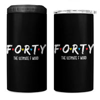 40th Birthday 4 in 1 Can Cooler Tumbler Funny Forty The Ultimate F Word 1986 40 Year Old Birthday Gift