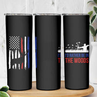 Hunting Gifts For Men Skinny Tumbler Id Rather Be In The Woods Deer Hunting American Flag