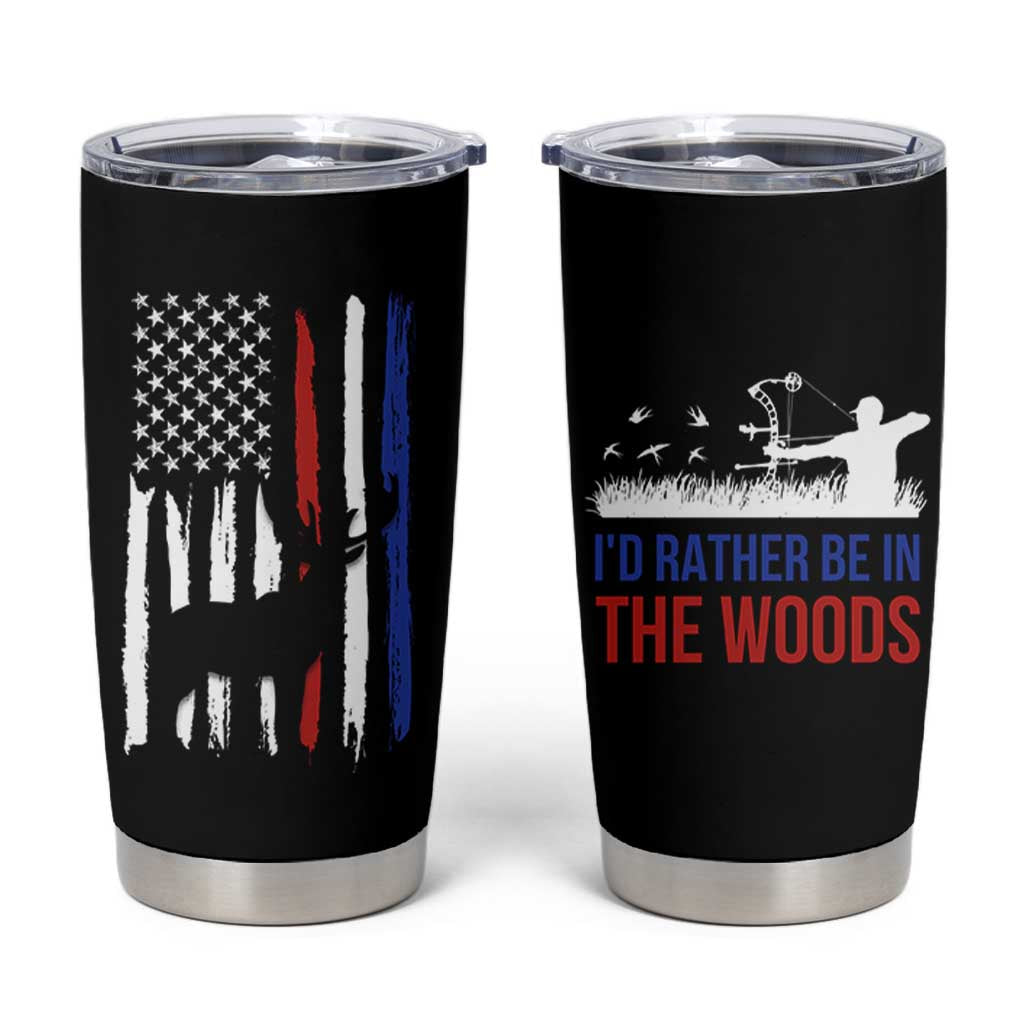 Hunting Gifts For Men Tumbler Cup Id Rather Be In The Woods Deer Hunting American Flag