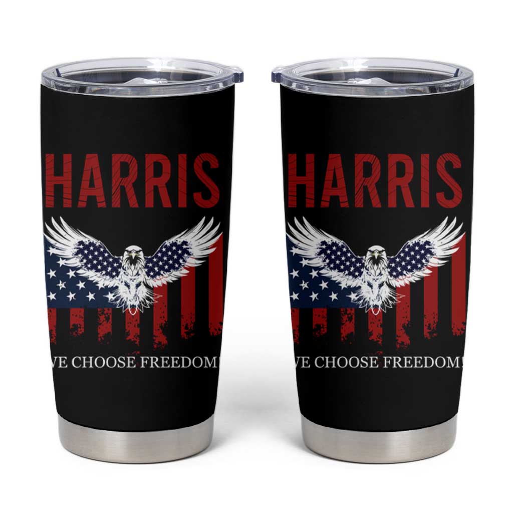 Harris 2024 Election Tumbler Cup We Choose Freedom Madam President US Flag Eagle - Wonder Print Shop
