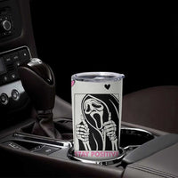 Funny Halloween Grim Reaper Tumbler Cup Stay Positive Inspirational Quotes - Wonder Print Shop