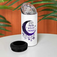 Witchy Celestial 4 in 1 Can Cooler Tumbler Don't Fu*k with my Energy Witchcraft Moon - Wonder Print Shop