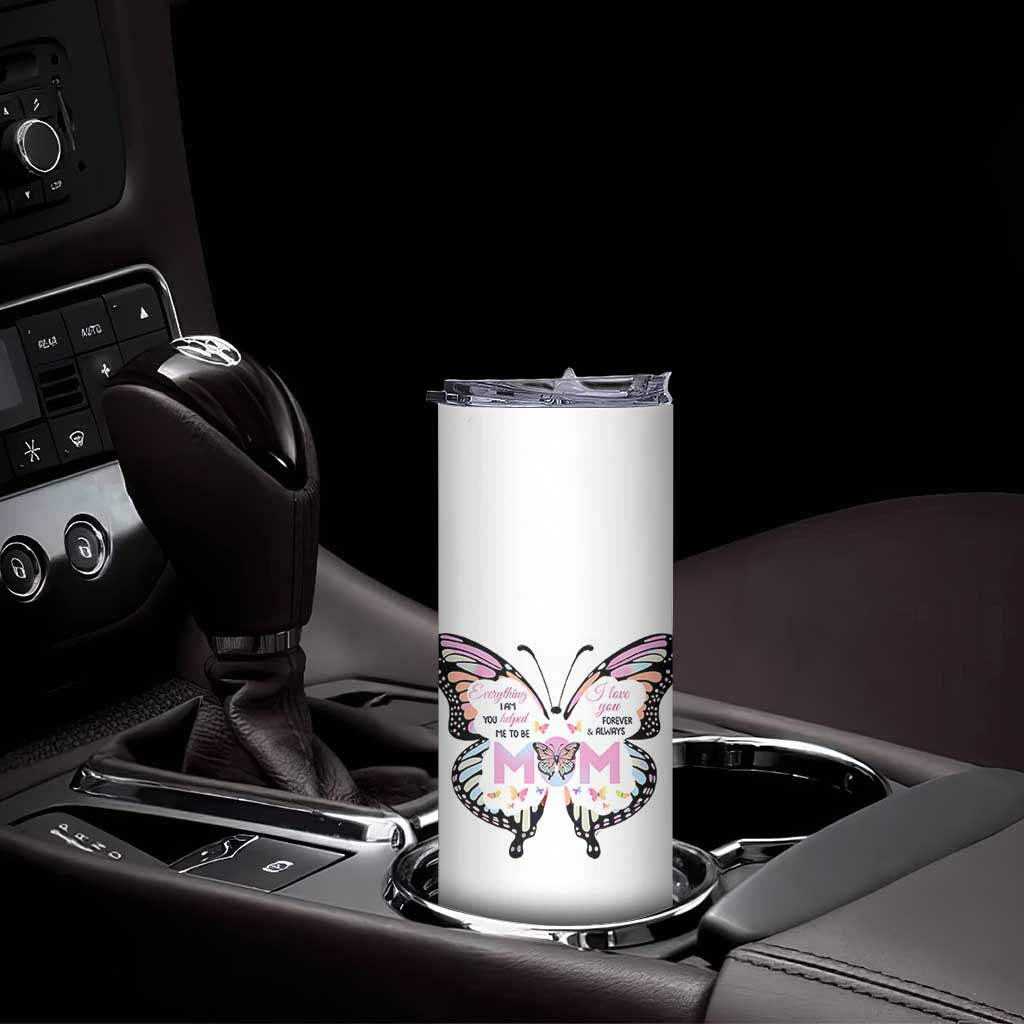 Gift For Mom Skinny Tumbler Butterfly Thank You Mothers Day Gift I Love You Mom