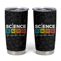 Science Teacher Tumbler Cup The Inspiration Element Periodic Table - Wonder Print Shop