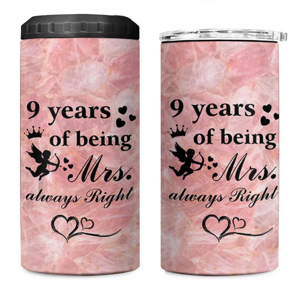 9 Year Anniversary Gift 4 in 1 Can Cooler Tumbler 9 Years Being Mrs Always Right Wedding Gifts For Her