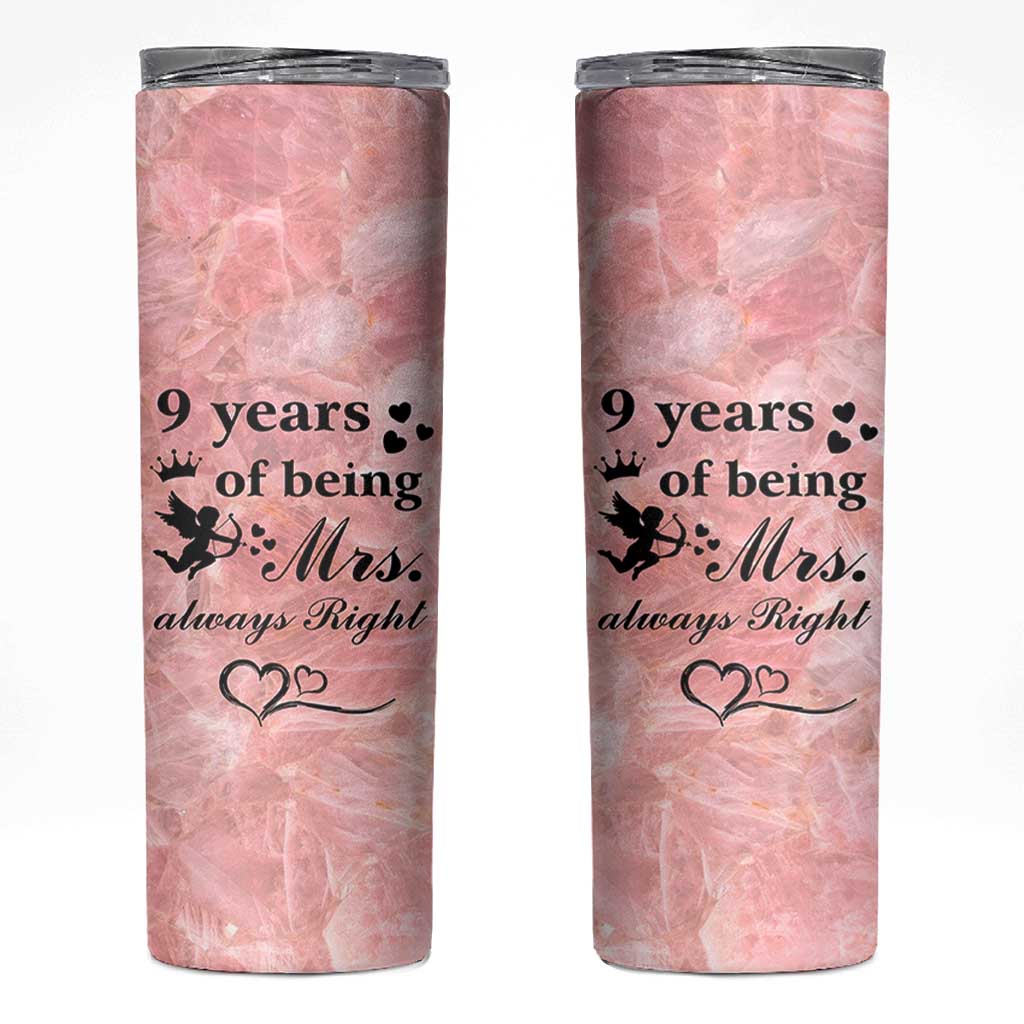 9 Year Anniversary Gift Skinny Tumbler 9 Years Being Mrs Always Right Wedding Gifts For Her