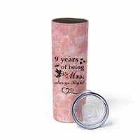 9 Year Anniversary Gift Skinny Tumbler 9 Years Being Mrs Always Right Wedding Gifts For Her