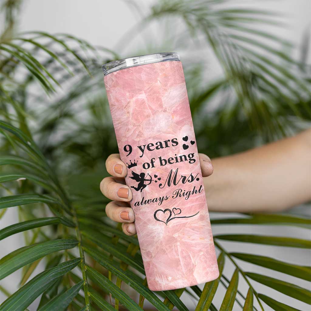 9 Year Anniversary Gift Skinny Tumbler 9 Years Being Mrs Always Right Wedding Gifts For Her