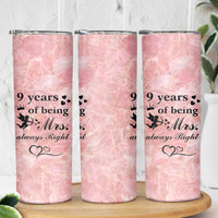 9 Year Anniversary Gift Skinny Tumbler 9 Years Being Mrs Always Right Wedding Gifts For Her
