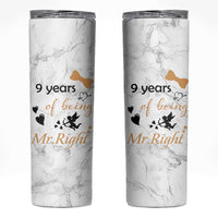 9 Year Anniversary Gift Skinny Tumbler 9 Years Being Mr Right Wedding Gifts For Him