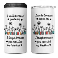 Sister In Law Gifts 4 in 1 Can Cooler Tumbler I Smile Because Sis Engagement Wedding Gift
