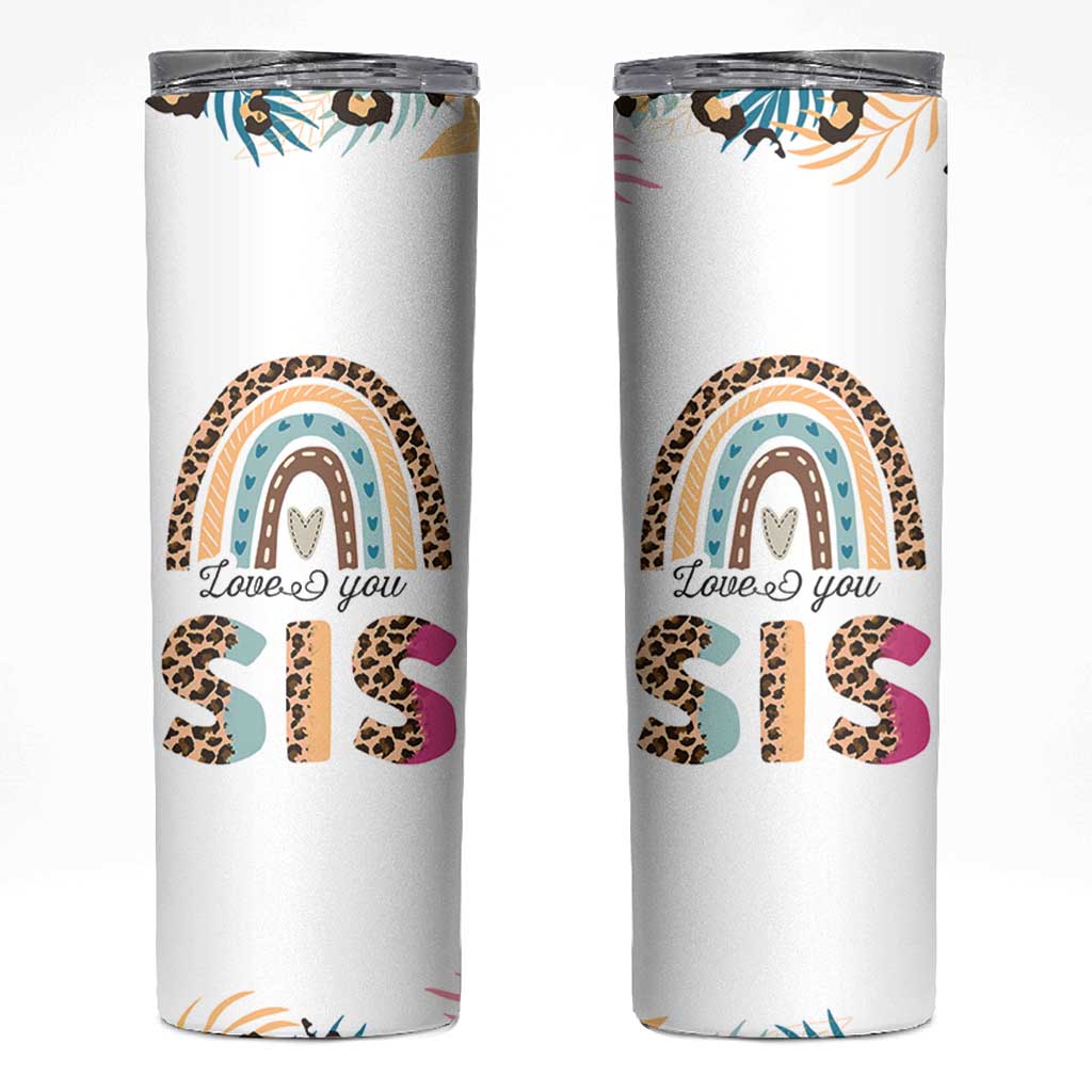 Love You Sis Skinny Tumbler Missing You Sister Gifts Leopard