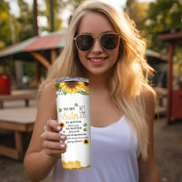 Sister Gifts Skinny Tumbler Send Love To My Sister Missing You Sunflower