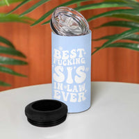 Sister in Law Gifts 4 in 1 Can Cooler Tumbler Best Fcking Sis In Law Ever