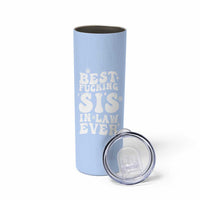 Sister in Law Gifts Skinny Tumbler Best Fcking Sis In Law Ever
