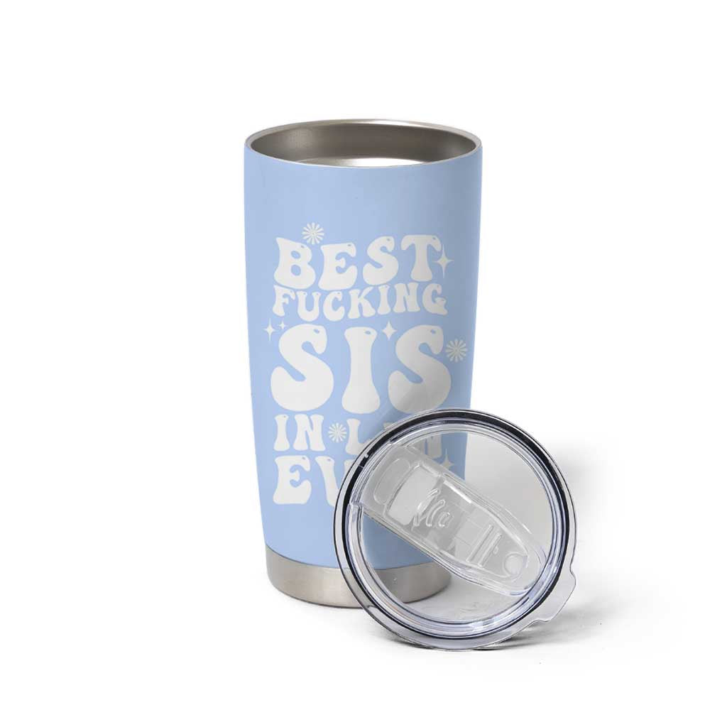 Sister in Law Gifts Tumbler Cup Best Fcking Sis In Law Ever