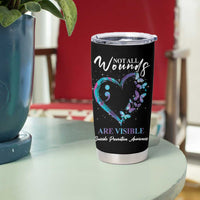 Suicide Prevention Awareness Tumbler Cup Teal Purple Semicolon Butterfly Not All Wounds Are Visible Mental Health - Wonder Print Shop