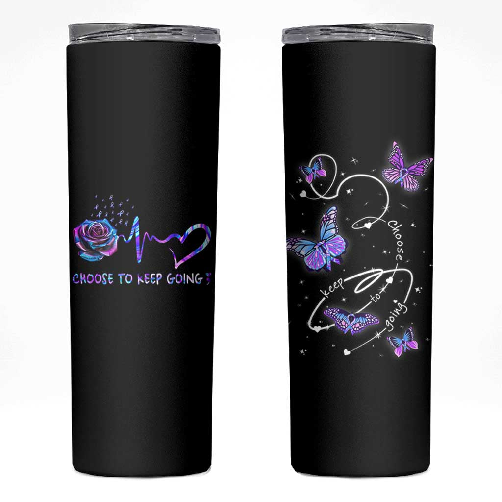 Suicide Prevention Awareness Skinny Tumbler Choose To Keep Going