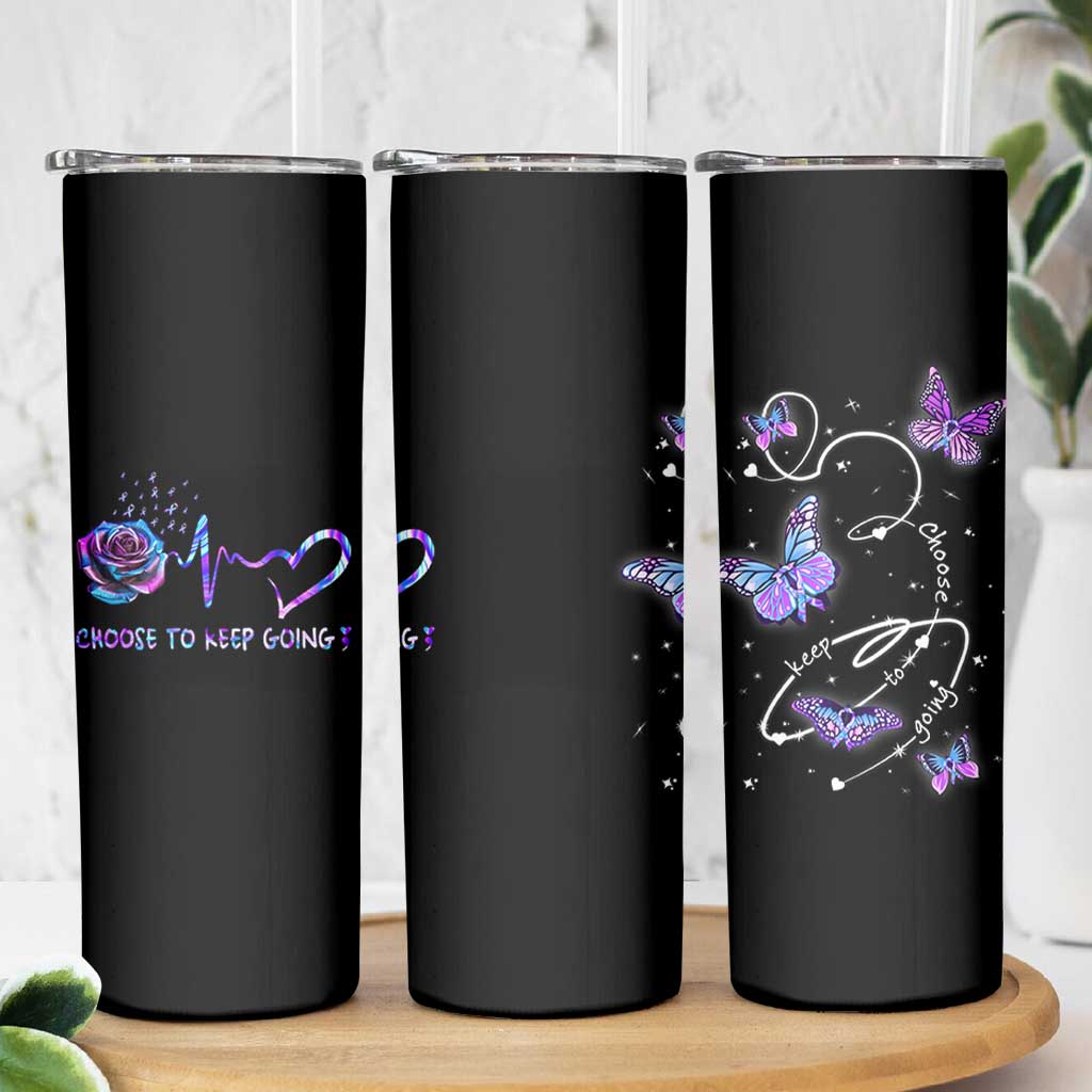 Suicide Prevention Awareness Skinny Tumbler Choose To Keep Going