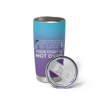 Suicide Prevention Awareness Tumbler Cup Teal Purple Ribbon Semicolon Stay Your Story Is Not Over - Wonder Print Shop