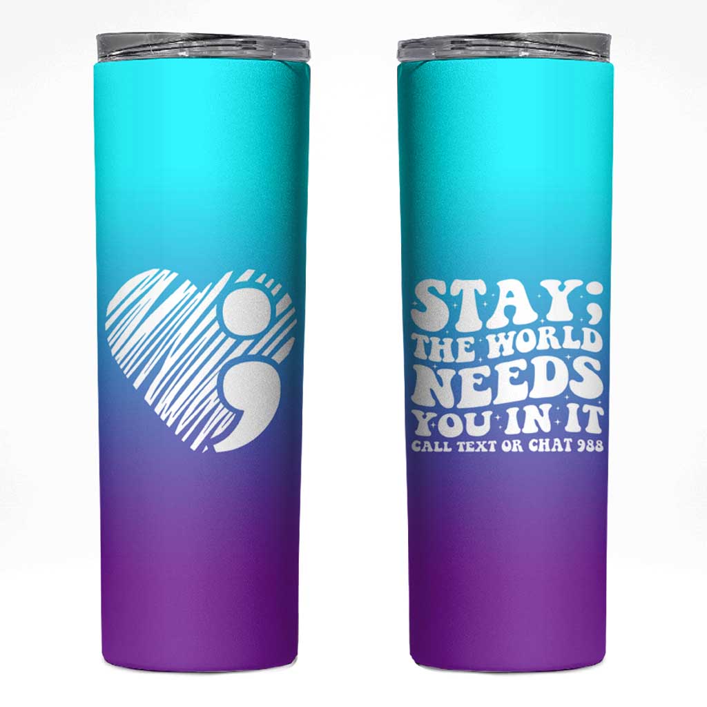 Suicide Prevention Awareness Skinny Tumbler Teal Purple Ribbon Stay World Needs You Call 988 Mental Health Groovy - Wonder Print Shop