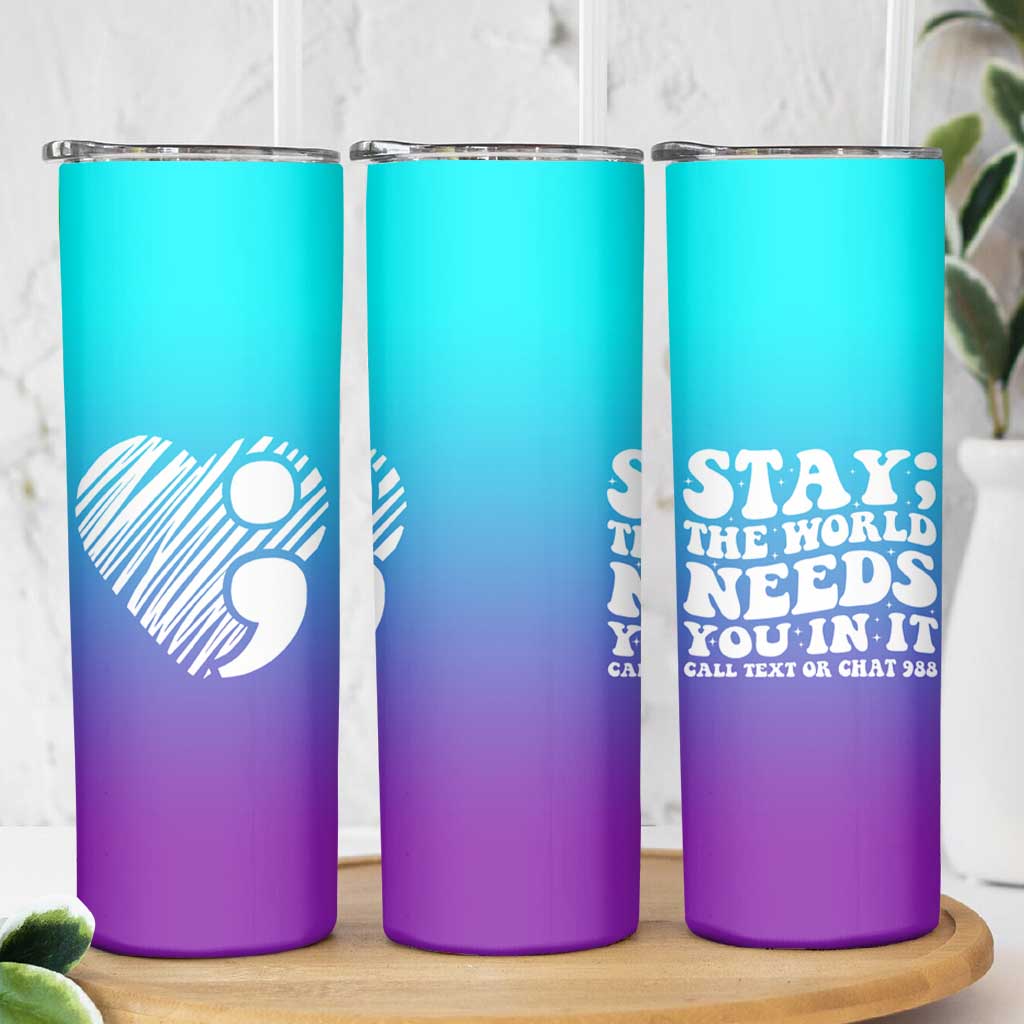 Suicide Prevention Awareness Skinny Tumbler Teal Purple Ribbon Stay World Needs You Call 988 Mental Health Groovy - Wonder Print Shop