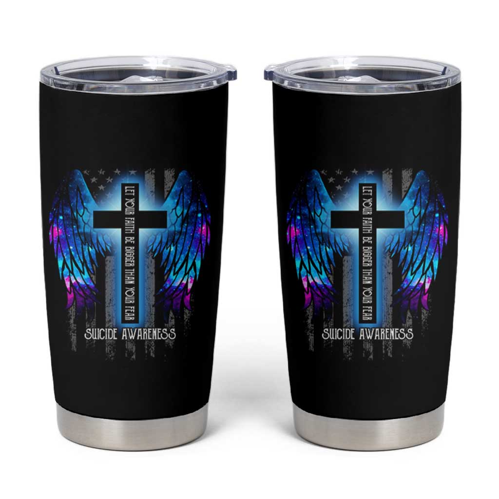 Suicide Prevention Awareness Tumbler Cup Let Your Faith Be Bigger Than Your Fear Teal Purple Christian American Flag - Wonder Print Shop
