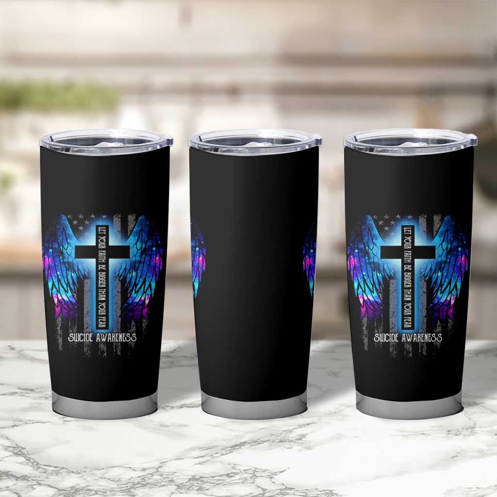 Suicide Prevention Awareness Tumbler Cup Let Your Faith Be Bigger Than Your Fear Teal Purple Christian American Flag - Wonder Print Shop