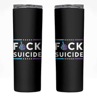 Suicide Prevention Awareness Skinny Tumbler Teal Purple Fuck Suicide - Wonder Print Shop