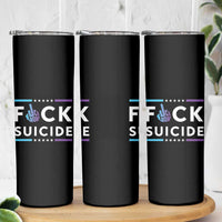 Suicide Prevention Awareness Skinny Tumbler Teal Purple Fuck Suicide - Wonder Print Shop