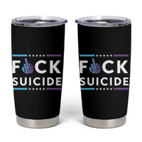 Suicide Prevention Awareness Tumbler Cup Teal Purple Fuck Suicide - Wonder Print Shop