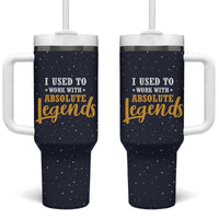 Going Away Gift For Coworker Tumbler With Handle I Used To Work With Absolute Legend