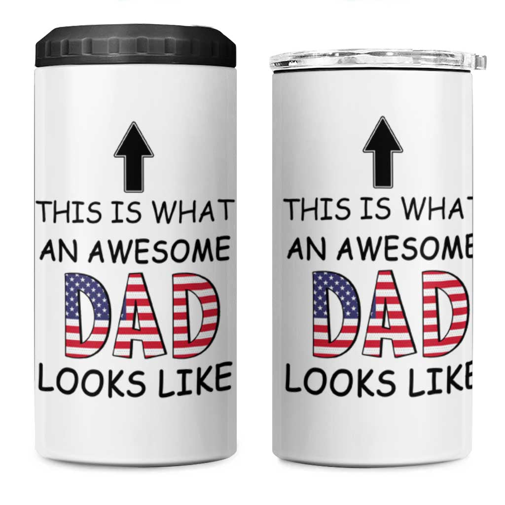 Gifts For Dad 4 in 1 Can Cooler Tumbler Funny Father's Day This Is What an Awesome Dad Looks Like - Wonder Print Shop