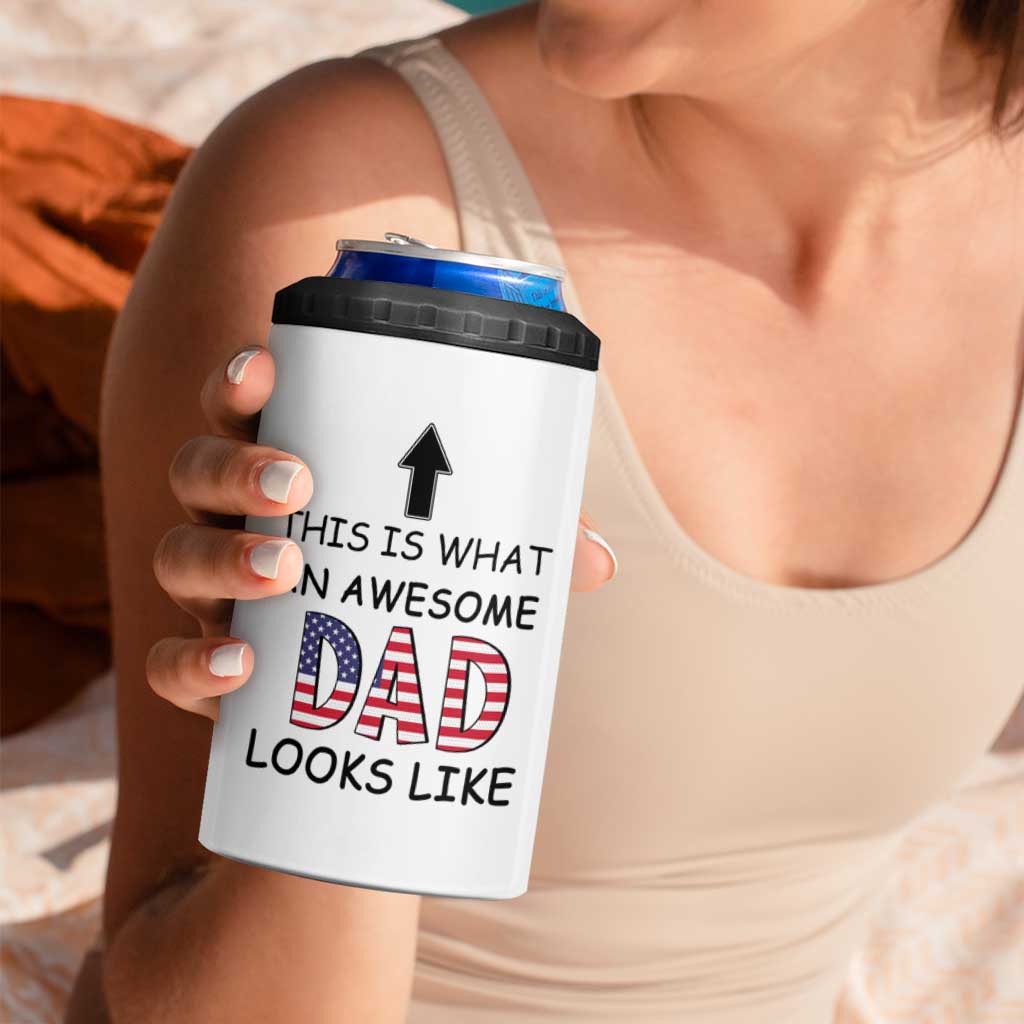 Gifts For Dad 4 in 1 Can Cooler Tumbler Funny Father's Day This Is What an Awesome Dad Looks Like - Wonder Print Shop