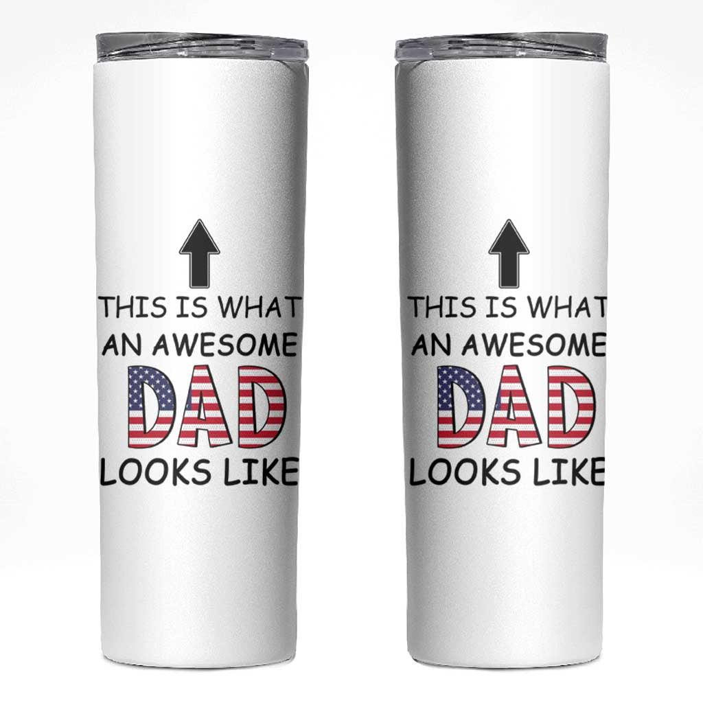 Gifts For Dad Skinny Tumbler Funny Father's Day This Is What an Awesome Dad Looks Like - Wonder Print Shop