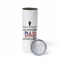 Gifts For Dad Skinny Tumbler Funny Father's Day This Is What an Awesome Dad Looks Like - Wonder Print Shop