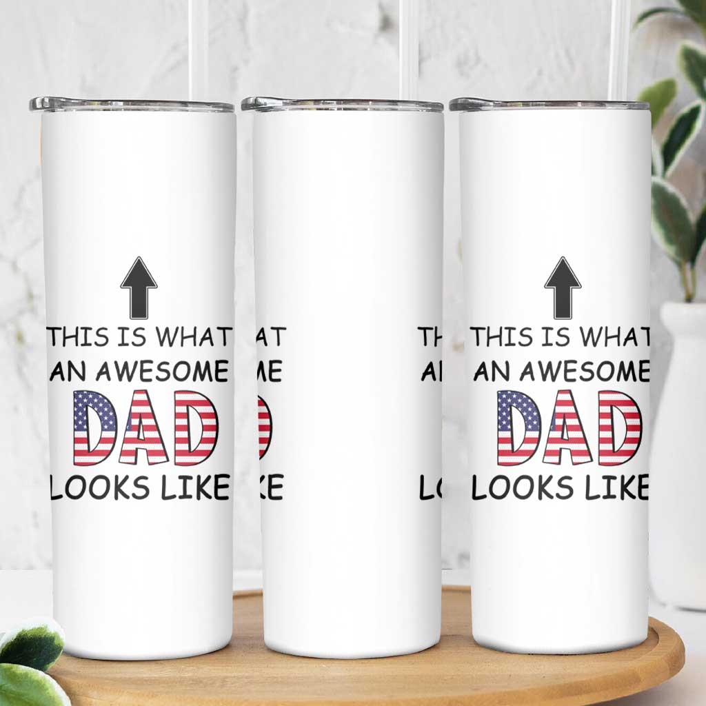 Gifts For Dad Skinny Tumbler Funny Father's Day This Is What an Awesome Dad Looks Like - Wonder Print Shop