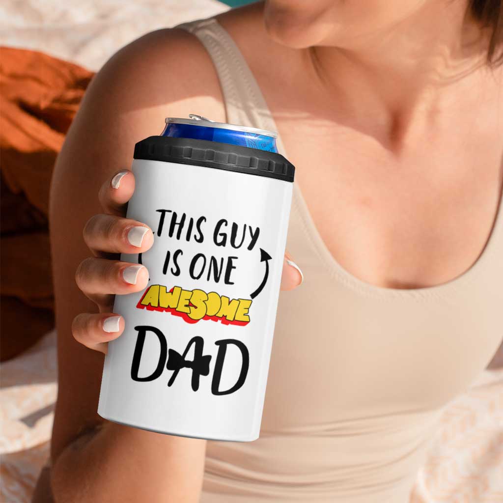 Gifts For Dad 4 in 1 Can Cooler Tumbler Funny Father's Day This One Is One Awesome Dad - Wonder Print Shop