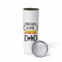 Gifts For Dad Skinny Tumbler Funny Father's Day This One Is One Awesome Dad - Wonder Print Shop