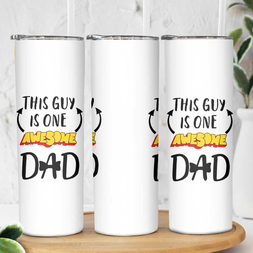 Gifts For Dad Skinny Tumbler Funny Father's Day This One Is One Awesome Dad - Wonder Print Shop