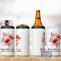 Gift For Mom 4 in 1 Can Cooler Tumbler Remember I Love You Mom Flower Mothers Day Gift