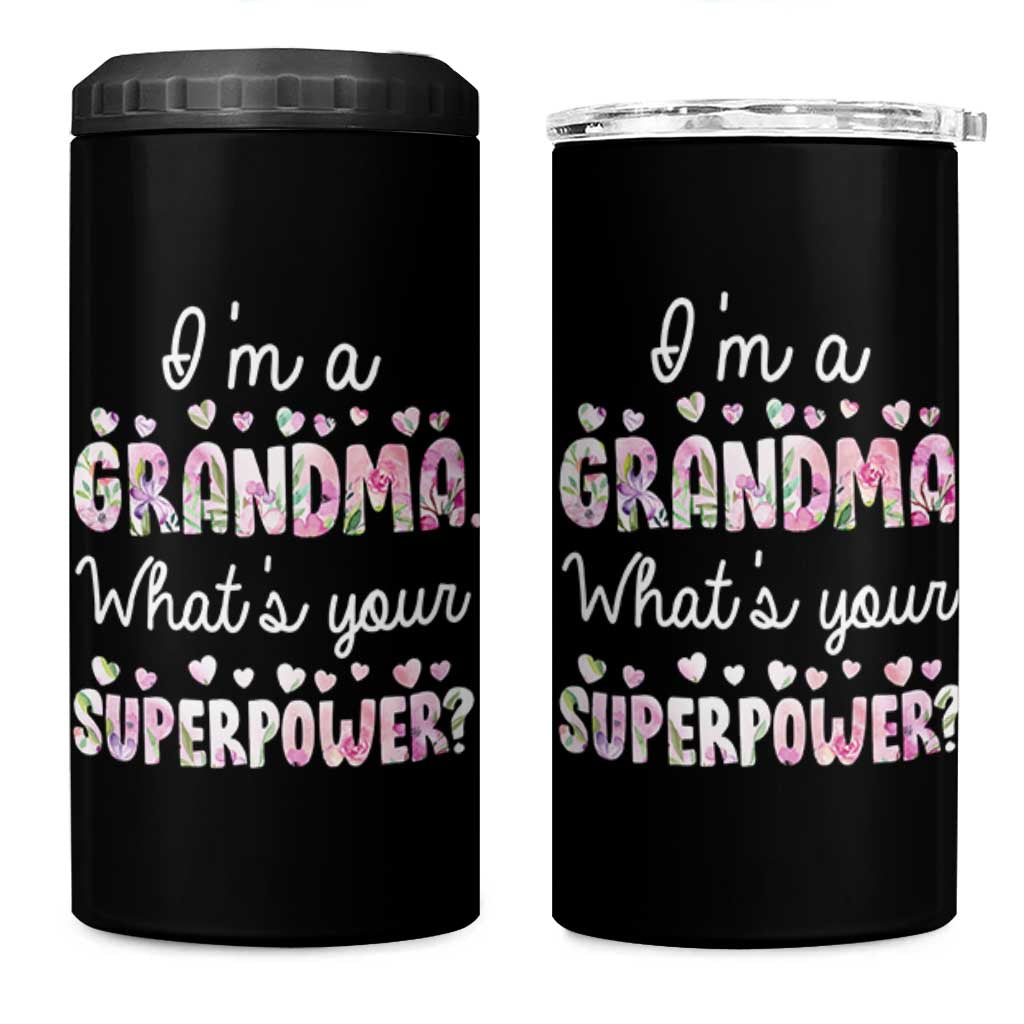 Grandma Gifts 4 in 1 Can Cooler Tumbler Im A Grandma Whats Your Superpower