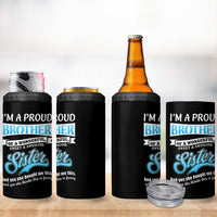 Funny Brother Gifts From Sister 4 in 1 Can Cooler Tumbler Im A Proud Brother