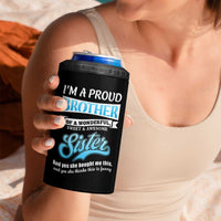 Funny Brother Gifts From Sister 4 in 1 Can Cooler Tumbler Im A Proud Brother
