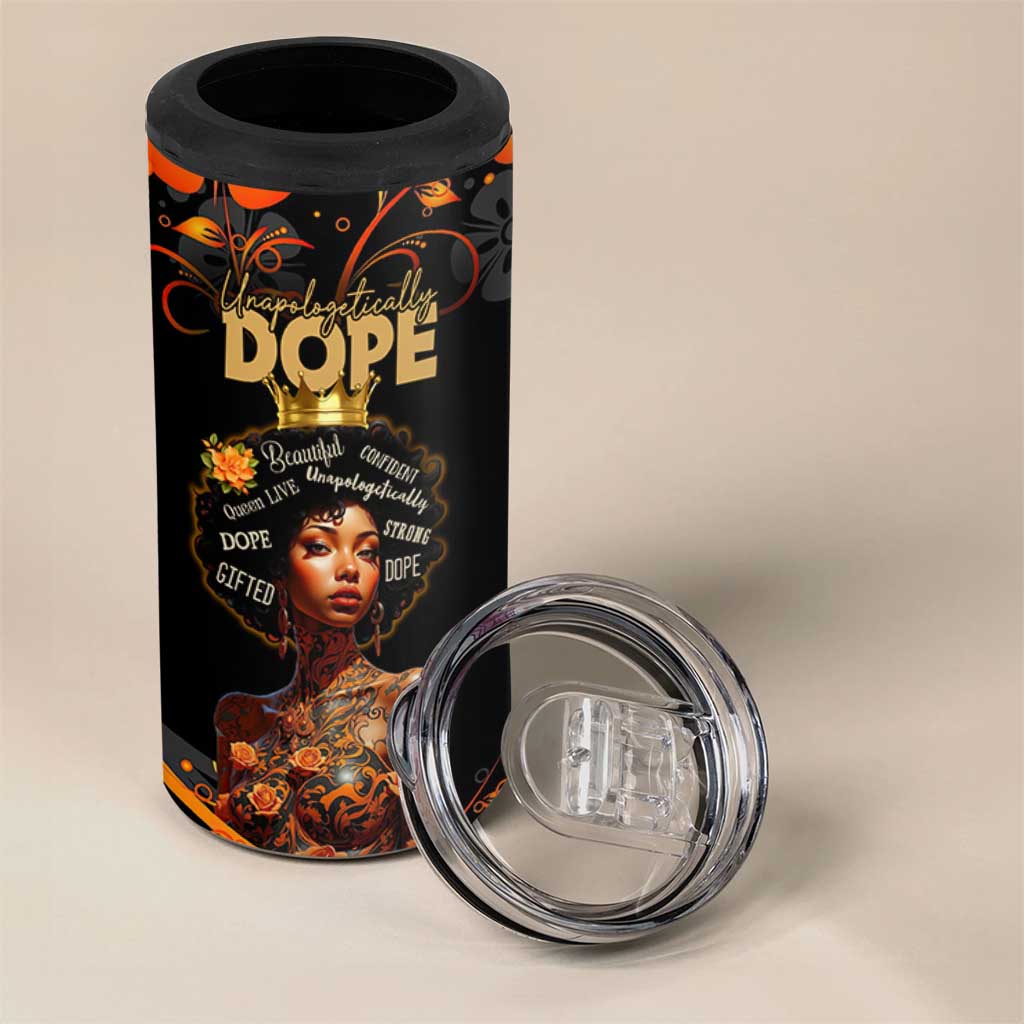 Afro Woman 4 in 1 Can Cooler Tumbler Black Women Unapologetically Dope Juneteenth Black History Afican Roots