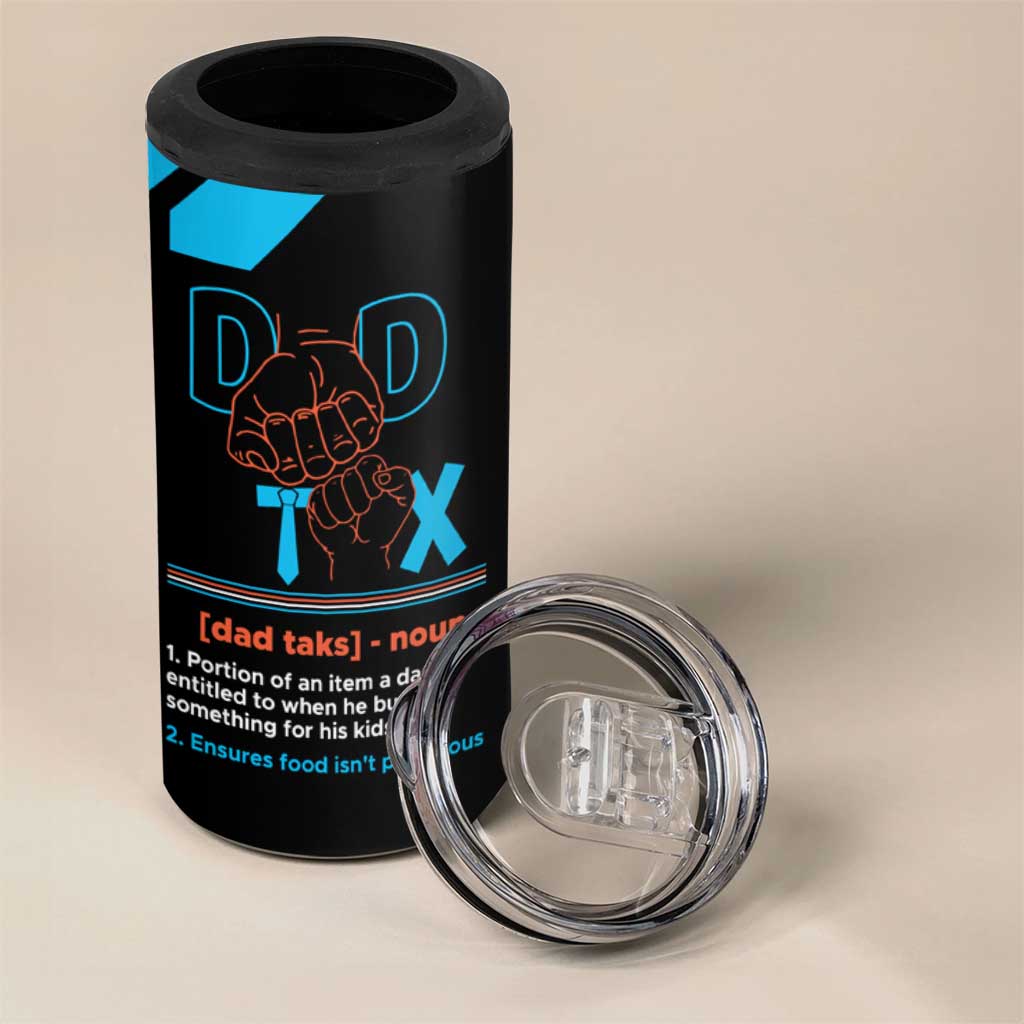 Dad Tax 4 in 1 Can Cooler Tumbler Funny Birthday Christmas Gift For Men Stepdad Bonus Dad Uncle - Wonder Print Shop