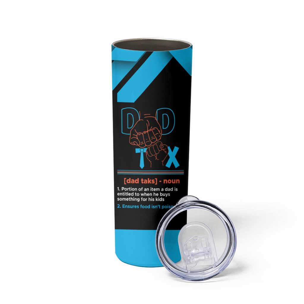 Dad Tax Skinny Tumbler Funny Birthday Christmas Gift For Men Stepdad Bonus Dad Uncle - Wonder Print Shop