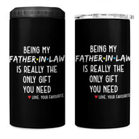 Father In Law Gift 4 in 1 Can Cooler Tumbler Funny Being My Father-in-law