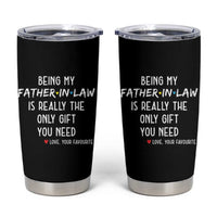Father In Law Gift Tumbler Cup Funny Being My Father-in-law